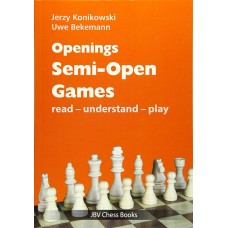 J.Konikowski_U.Bekemann:OPENINGS - SEMI-OPEN GAMES